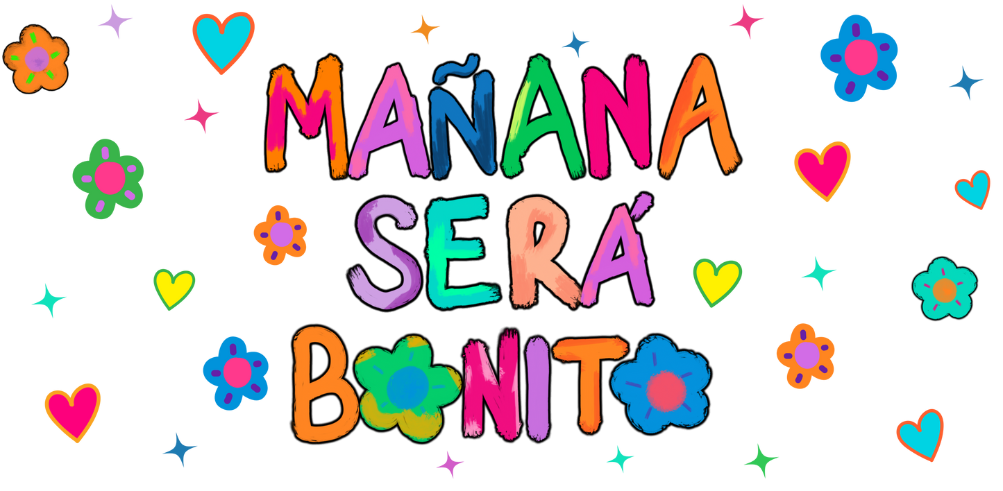 Manana Sera Bonito