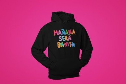 Manana Sera Bonito Hoodie