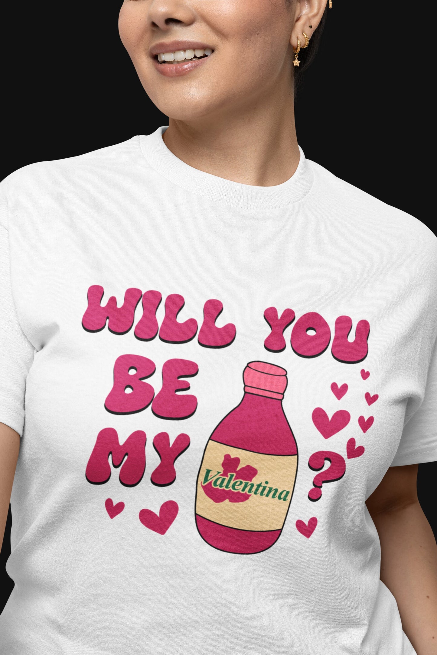 Will You be my Valentina T-Shirt